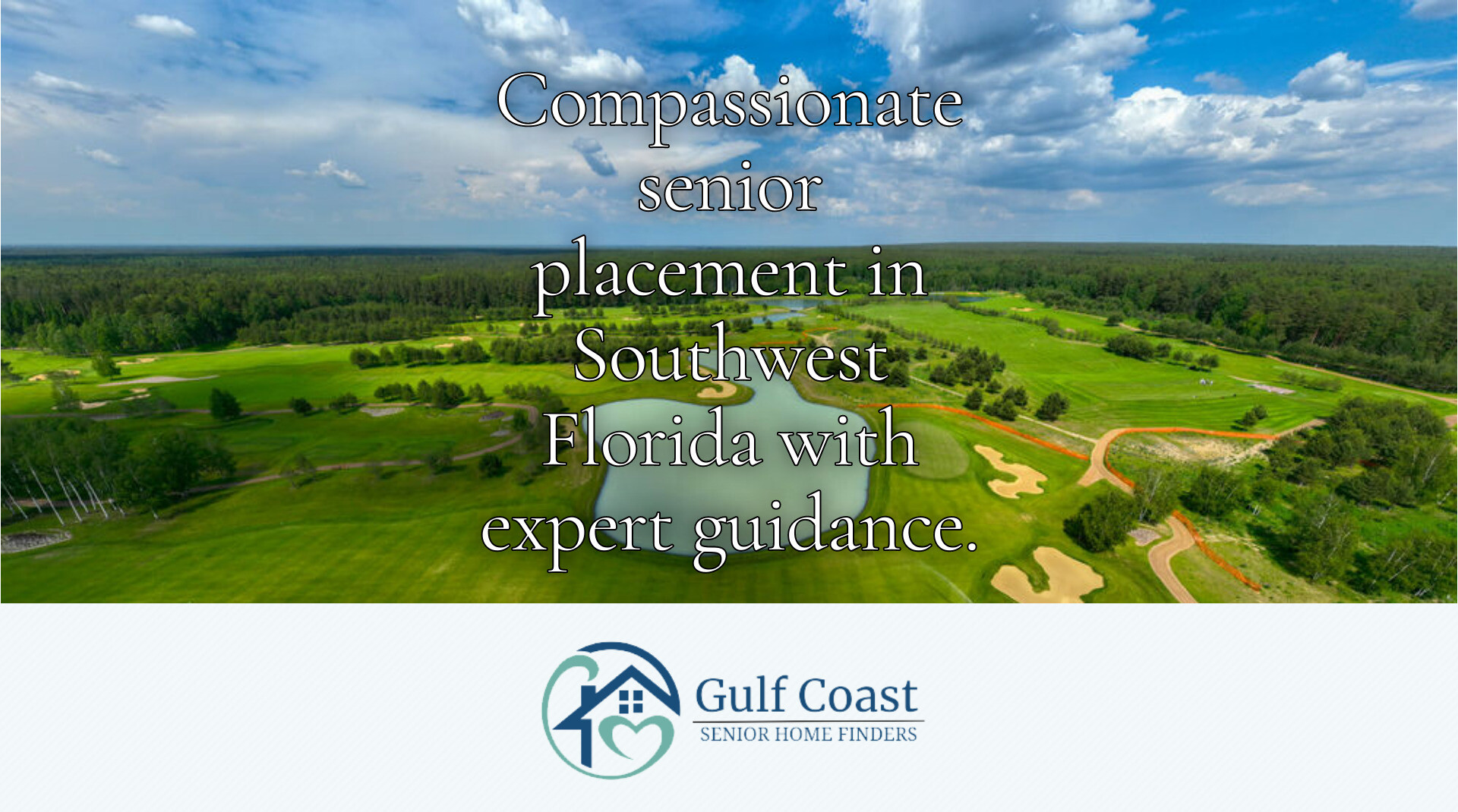 Gulf Coast Senior Placement: Expert Guidance for Families