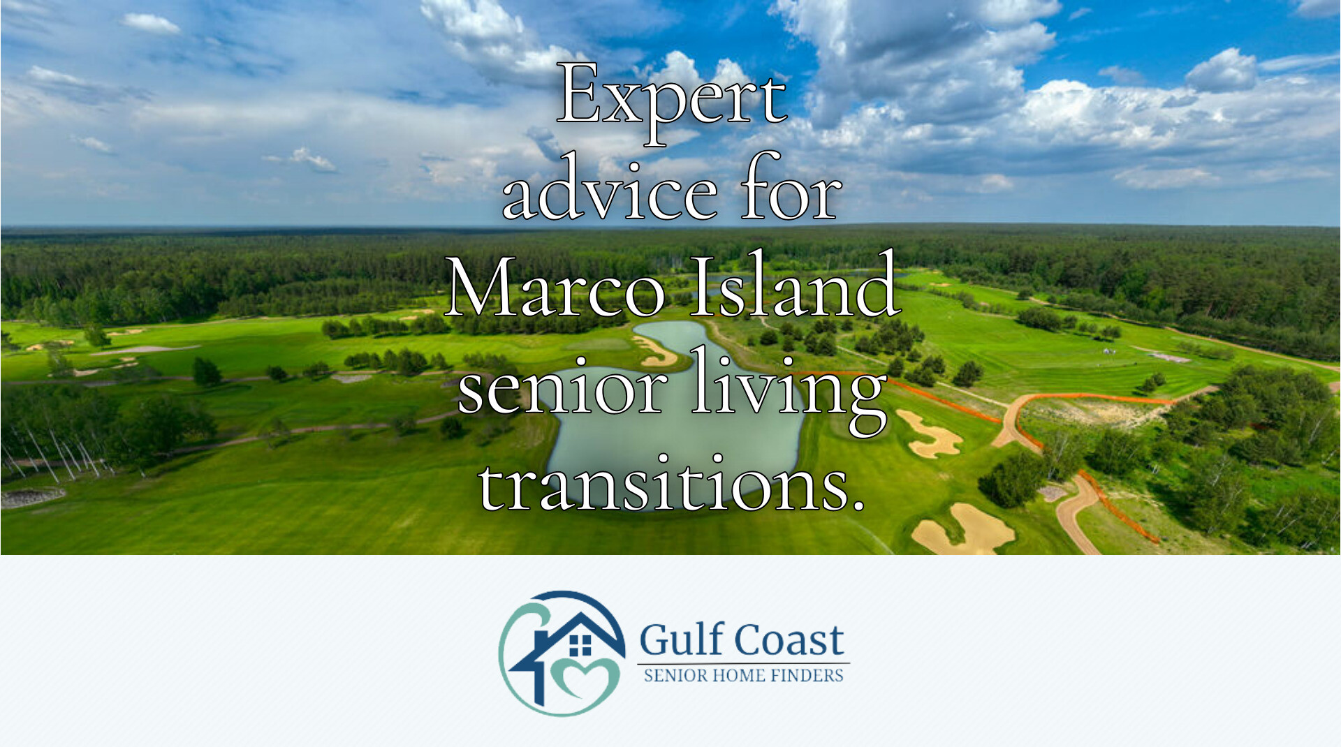 Marco Island Senior Living: Expert Guidance for Families