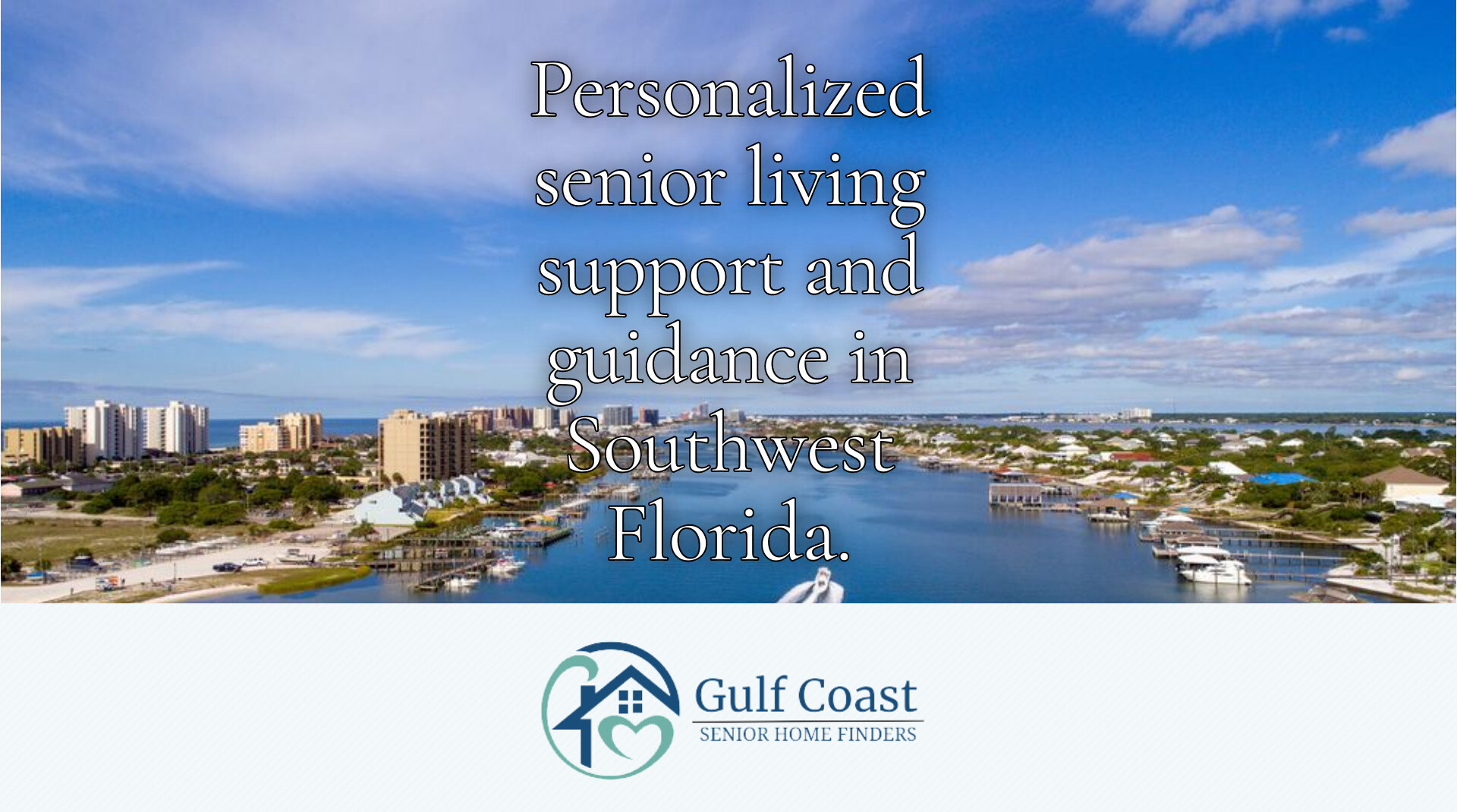 Navigating Senior Living in Southwest Florida: Personalized Support