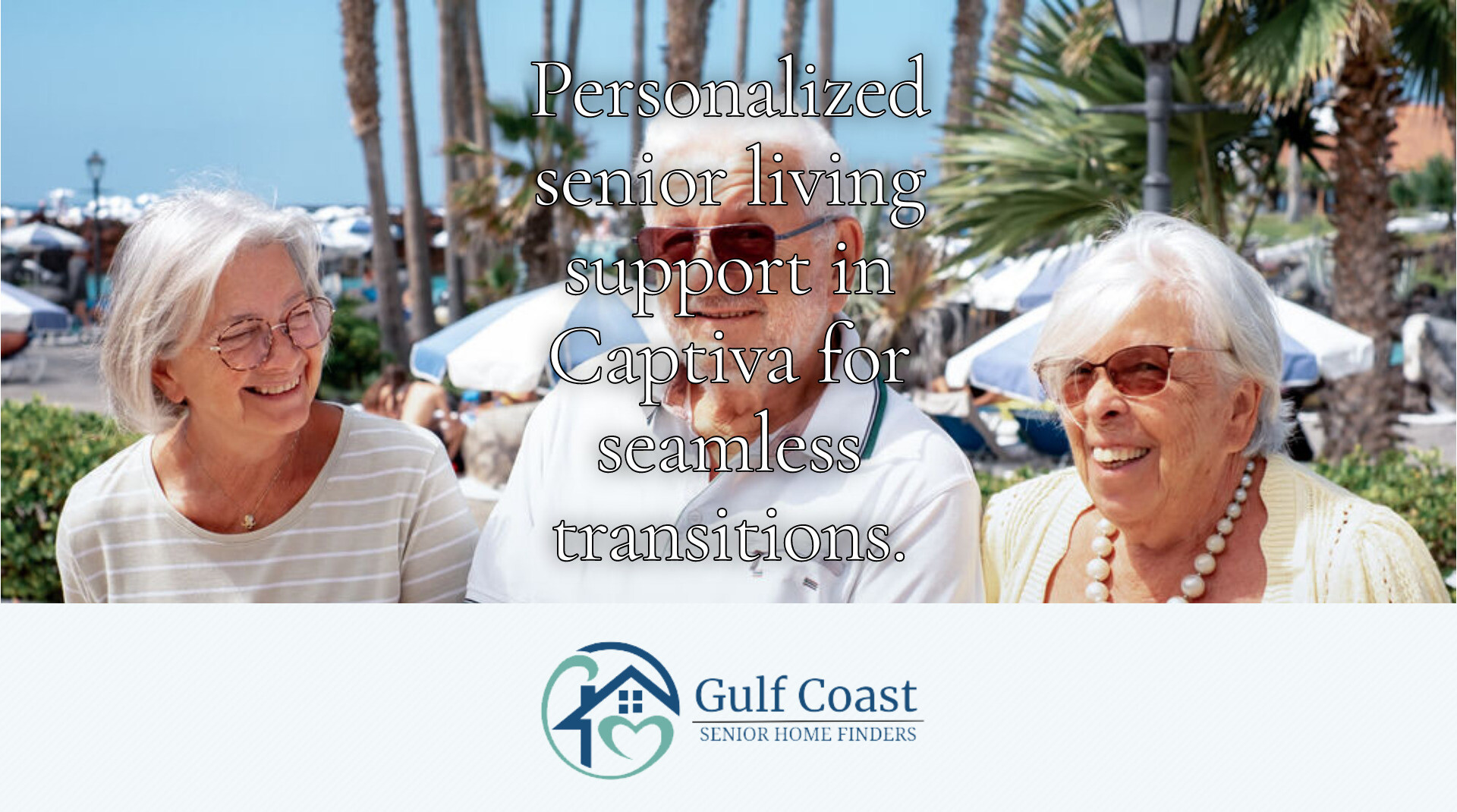 Personalized Senior Living Assistance in Captiva