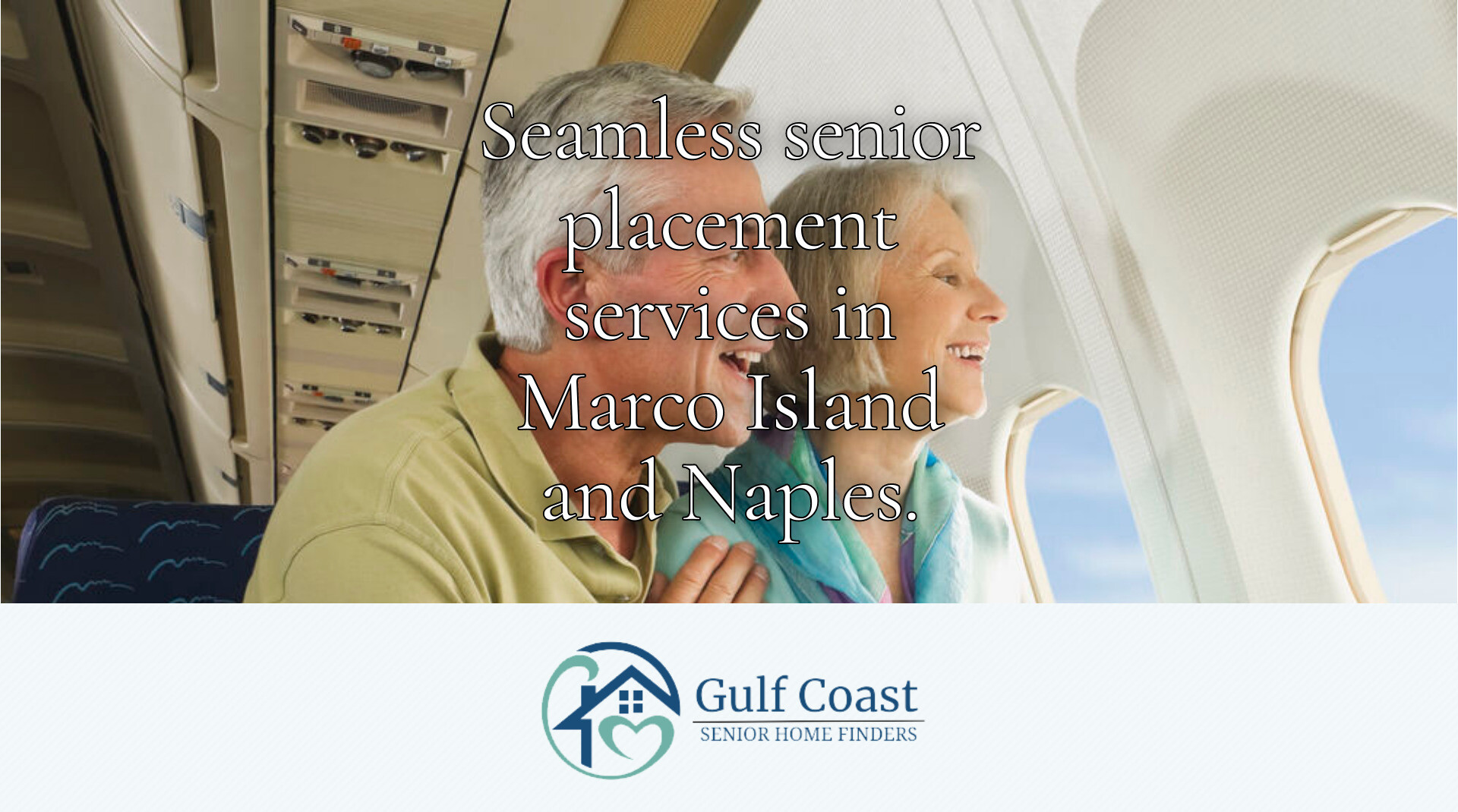 Naples Senior Living: Personalized Placement and Support