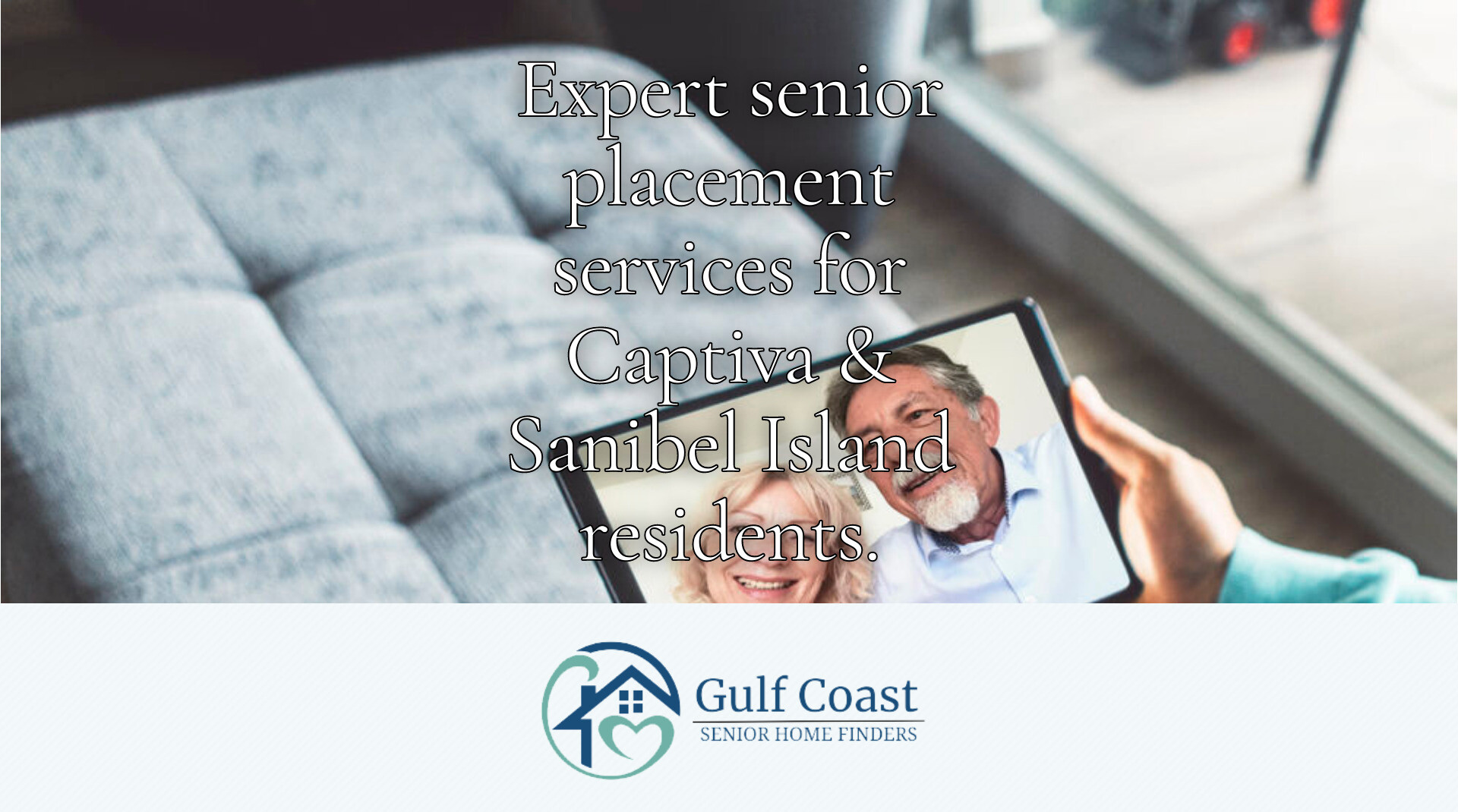 Senior Living Solutions for Captiva and Sanibel Island Residents