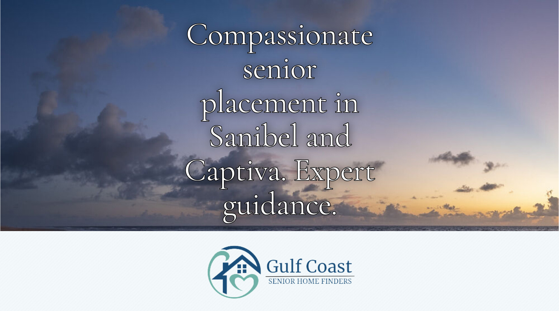 Senior Living Placement Assistance in Sanibel Island and Captiva