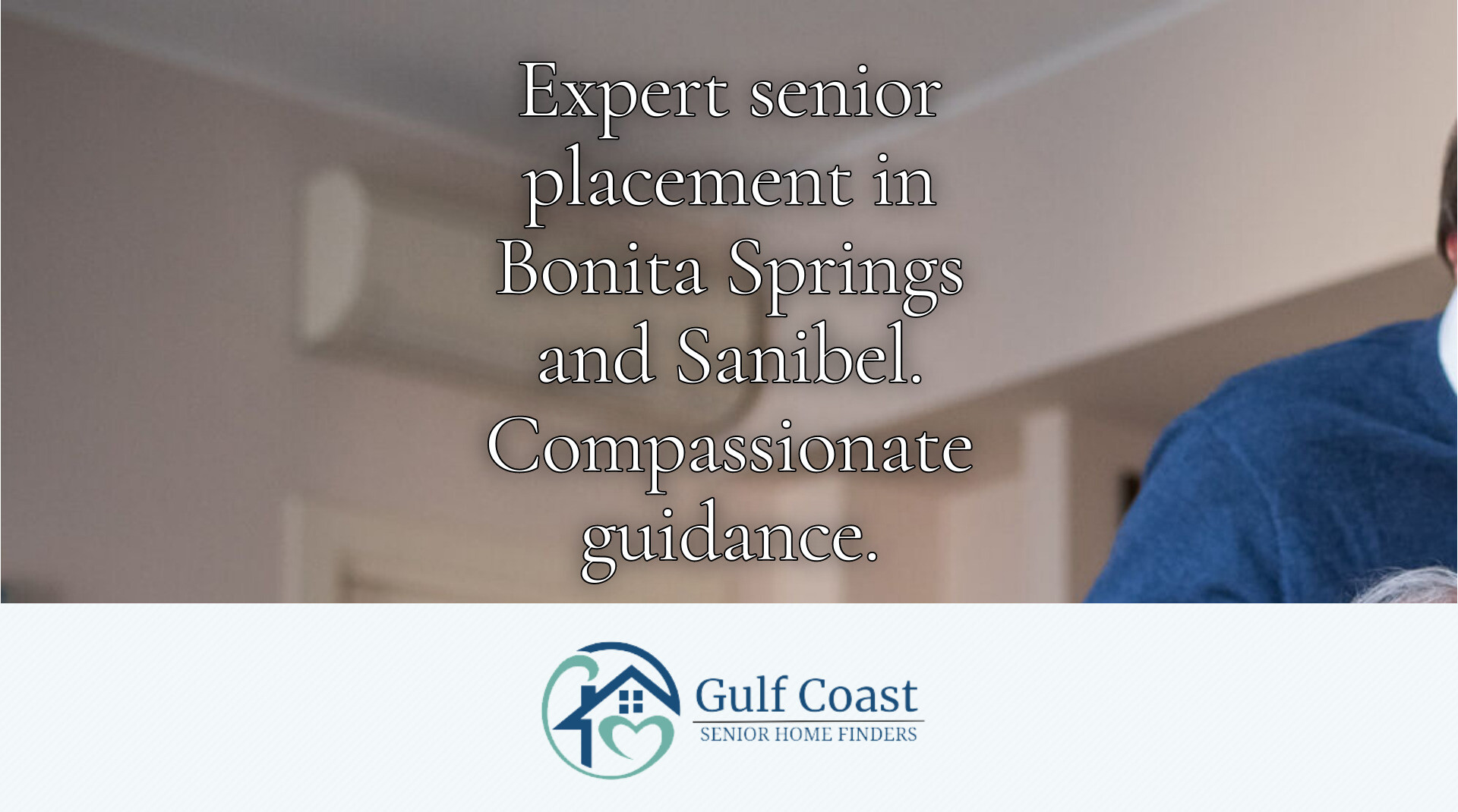 Senior Placement Expertise in Bonita Springs and Sanibel